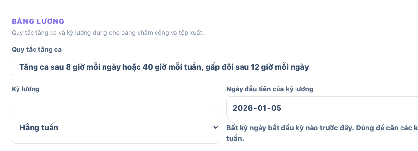 Thiết lập quy tắc tăng ca và kỳ lương